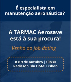 TARMAC Aerosave procura 60 colaboradores para trabalhar em França e Espanha